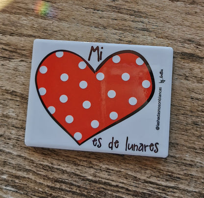 Imán Mi Corazón es de lunares