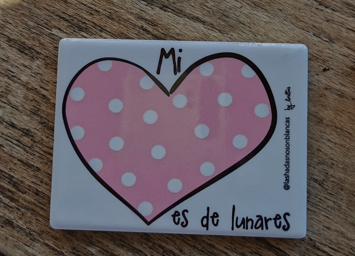 Imán Mi Corazón es de lunares