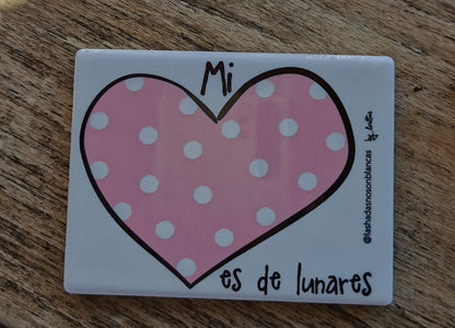 Imán Mi Corazón es de lunares